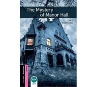 Jane Cammack Oxford Bookworms Library: Starter: The Mystery of Manor (Tascabile)