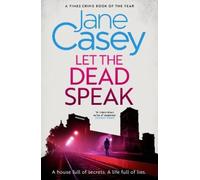 Jane Casey Let the Dead Speak (Tascabile) Maeve Kerrigan