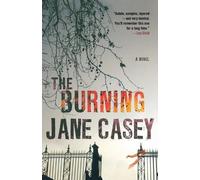 Jane Casey The Burning (Tascabile) Maeve Kerrigan Novels