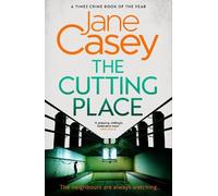 Jane Casey The Cutting Place (Tascabile) Maeve Kerrigan