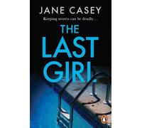 Jane Casey The Last Girl (Tascabile) Maeve Kerrigan Series