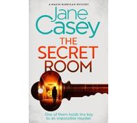 Jane Casey The Secret Room (Tascabile) Maeve Kerrigan