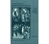 Jane Chance Christine de Pizan's Letter of Othea to Hector (Tascabile)