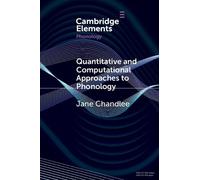 Jane Chandlee Quantitative and Computational Approaches to Phonology (Tascabile)