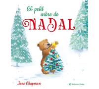 Jane Chapman El petit arbre de Nadal: Un conte en CATALÀ que celebra (Tascabile)