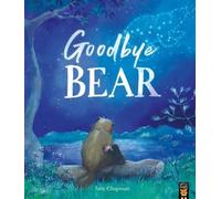 Jane Chapman Goodbye Bear (Tascabile)