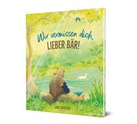 Jane Chapman Wir vermissen dich, lieber Bär (Copertina rigida)