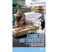 Jane Chin Davidson Staging Art and Chineseness (Copertina rigida)