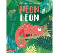 Jane Clarke Britta Teckentrup Christiane La Neon Leon: Bilder (Copertina rigida)