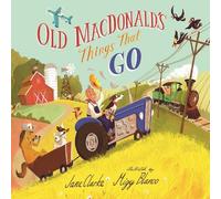 Jane Clarke Old MacDonald's Things That Go (Libro di cartone)