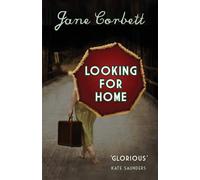 Jane Corbett Looking for Home (Tascabile)