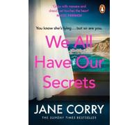 Jane Corry We All Have Our Secrets (Tascabile)