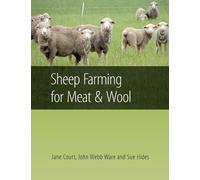 Jane Court Sheep Farming for Meat and Wool (Tascabile)