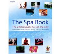 Jane Crebbin-Bailey John Harcup John Harrington The Spa Book (Tascabile)