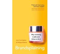 Jane Cunningham Philippa Roberts Brandsplaining (Tascabile)