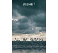 Jane Darby All That Remains (Tascabile)