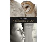 Jane Davis A Funeral for an Owl (Tascabile)