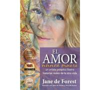 Jane de Forest El Amor Nunca Muere (Tascabile)