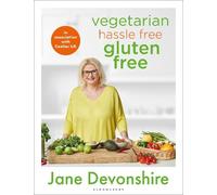 Jane Devonshire Vegetarian Hassle Free, Gluten Free (Copertina rigida)