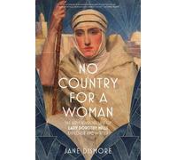 Jane Dismore No Country For a Woman (Copertina rigida)