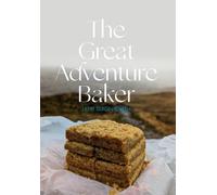 Jane Dixon-Smith The Great Adventure Baker (Copertina rigida)