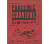 Jane Drake Ann Love Bill Slavin Pandemic Survival (Copertina rigida)