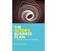 Jane Drake Brody The Actor's Business Plan (Tascabile) Performance Books