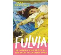 Jane Draycott Fulvia (Copertina rigida)