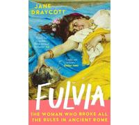 Jane Draycott Fulvia (Tascabile)