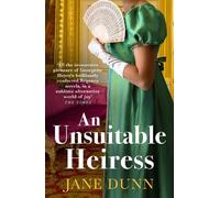 Jane Dunn An Unsuitable Heiress (Copertina rigida)
