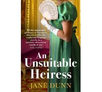 Jane Dunn An Unsuitable Heiress (Tascabile)