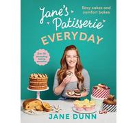 Jane Dunn Jane’s Patisserie Everyday (Copertina rigida)
