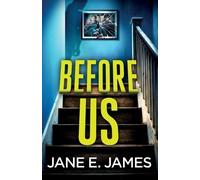 Jane E James Before Us (Tascabile)