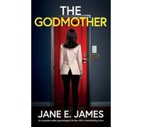 Jane E James The Godmother (Tascabile)