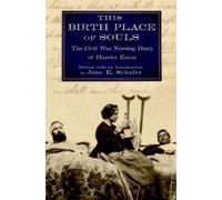Jane E. Schultz This Birth Place of Souls (Tascabile)