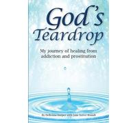 Jane E Sutter Brandt Dellenna Harper God's Teardrop (Tascabile)