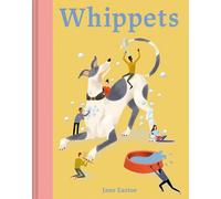 Jane Eastoe Whippets (Copertina rigida)