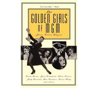 Jane Ellen Wayne The Golden Girls of MGM (Tascabile)