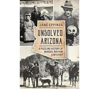 Jane Eppinga Unsolved Arizona (Tascabile)
