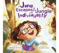 Jane Escapes to the Jungle of Individuality