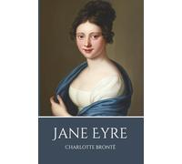 Jane Eyre: A Timeless Victorian Love Story
