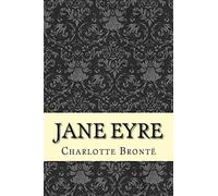 Jane Eyre: An Autobiography