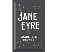 Jane Eyre: (Barnes & Noble Collectible Classics: Flexi Edition)