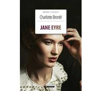 Jane Eyre. Ediz. integrale con illustrazioni originali. Con Segnalibro