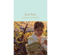 Jane Eyre (Macmillan Collector's Library) by Charlotte Bronte