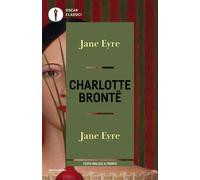 Jane Eyre. Testo inglese a fronte - Brontë Charlotte