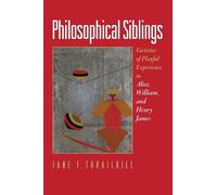 Jane F. Thrailkill Philosophical Siblings (Copertina rigida)