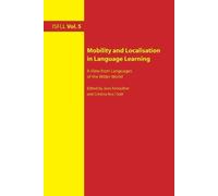 Jane Fenoulhet Mobility and Localisation in Language Learning (Tascabile)
