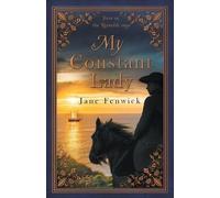 Jane Fenwick My Constant Lady (Tascabile) First in the Reynolds Saga