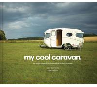 Jane Field-Lewis Chris Haddon My Cool Caravan (Copertina rigida) My Cool
